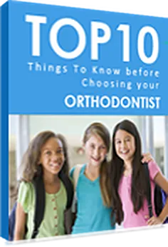 Cover of the free report: Top 10 Things To Know Before Choosing Your Orthodontist